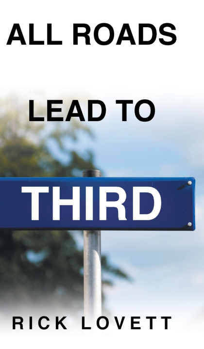 Knjiga All Roads Lead to Third Rick Lovett
