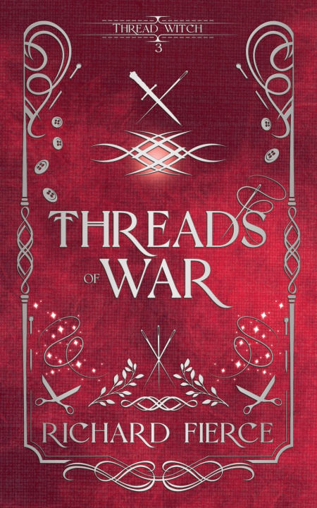 Kniha Threads of War Richard Fierce