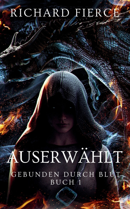 Kniha Auserwählt Richard Fierce