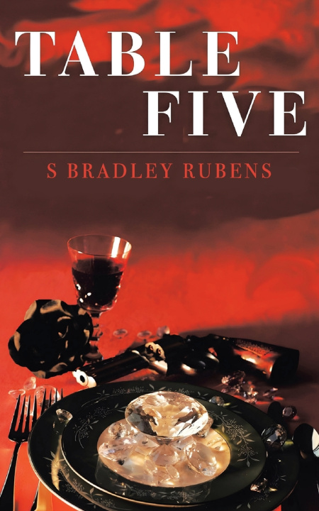 Knjiga Table Five S Bradley Rubens