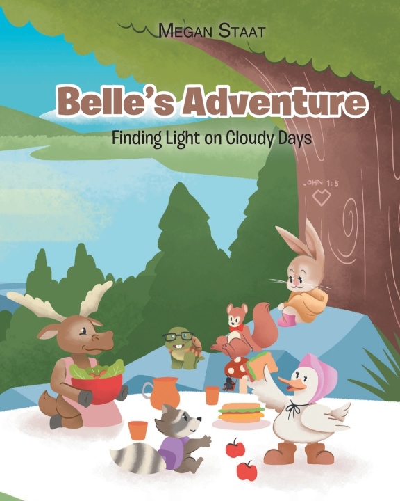 Kniha Belle's Adventure Megan Staat