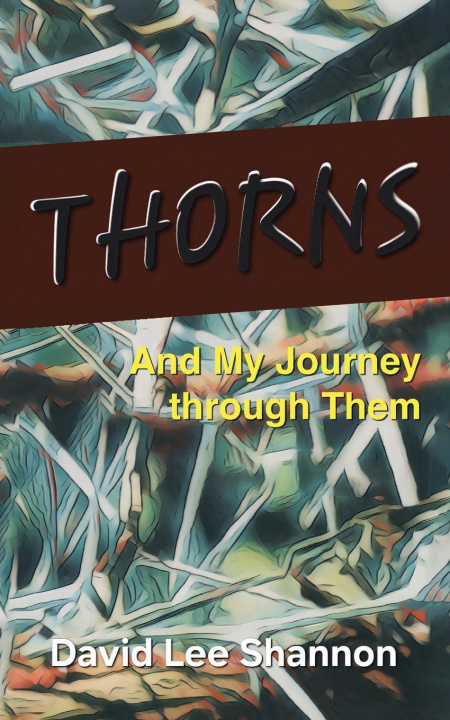 Kniha Thorns David Lee Shannon
