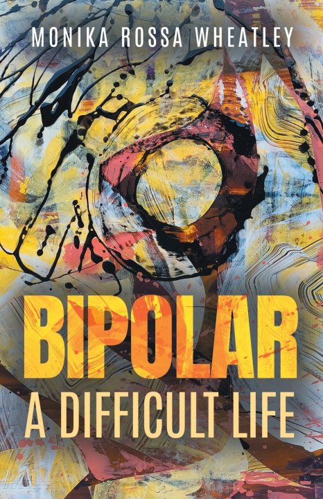 Kniha Bipolar Monika Rossa Wheatley