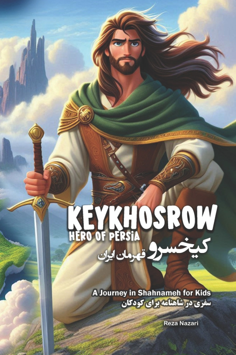 Kniha KeyKhosrow Reza Nazari