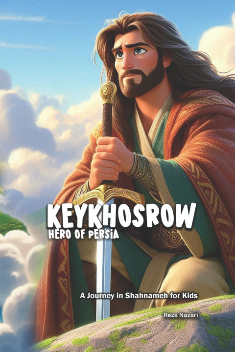 Kniha KeyKhosrow Reza Nazari