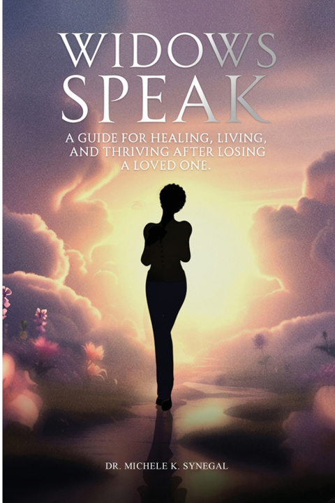 Kniha Widows Speak Michele K. Synegal
