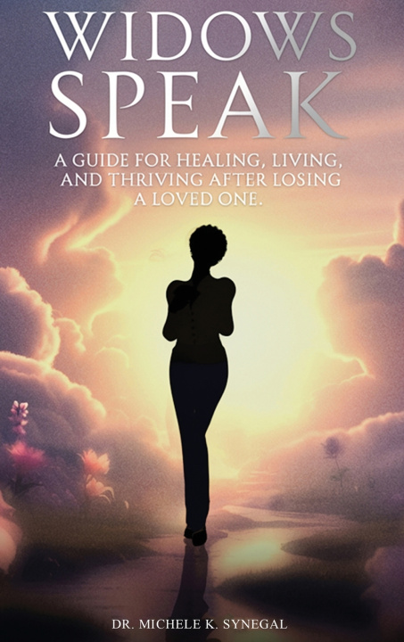 Kniha Widows Speak Michele K. Synegal
