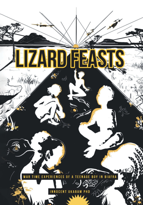 Kniha LIZARD FEASTS Innocent Ukabam PHD