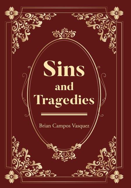 Kniha Sins and Tragedies Brian Campos Vasquez