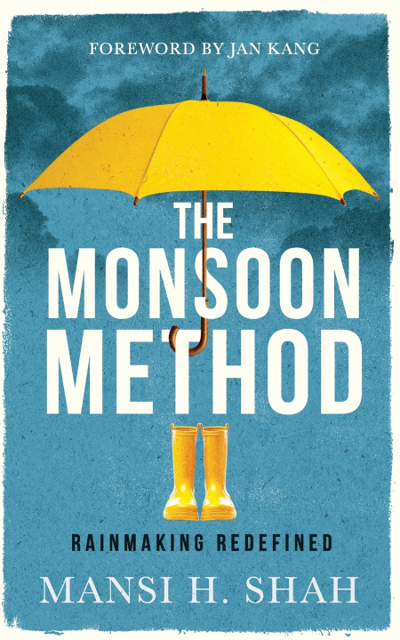 Kniha The Monsoon Method Mansi H. Shah