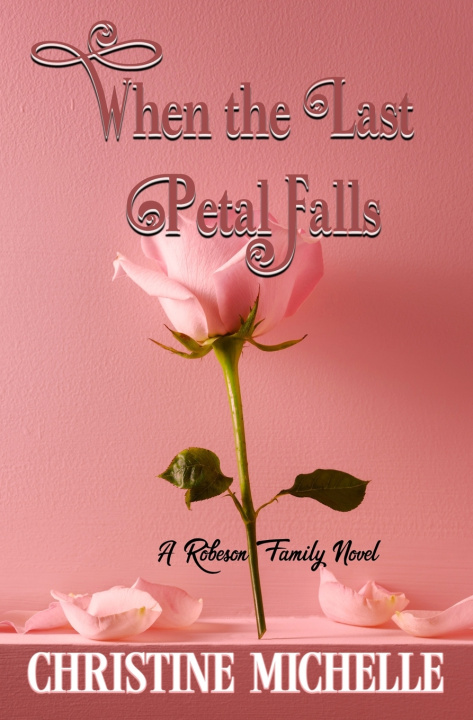 Boek When the Last Petal Falls Christine Michelle