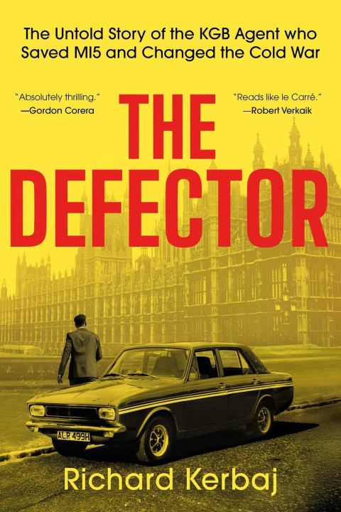 Kniha The Defector KERBAJ RICHARD