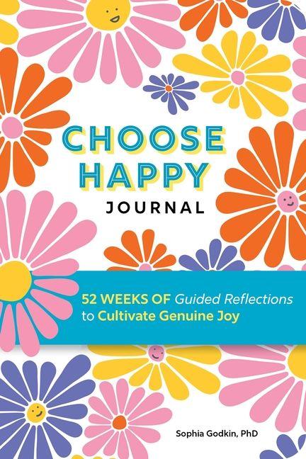 Kniha Choose Happy Journal 