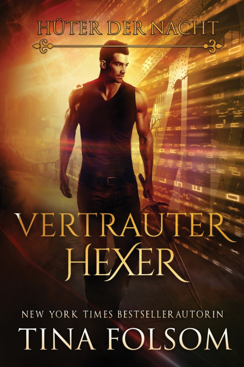 Knjiga Vertrauter Hexer Tina Folsom