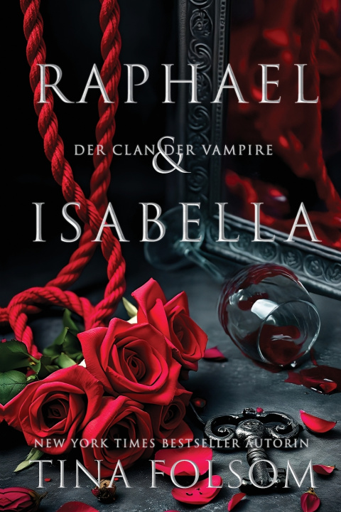 Kniha Raphael & Isabella Tina Folsom