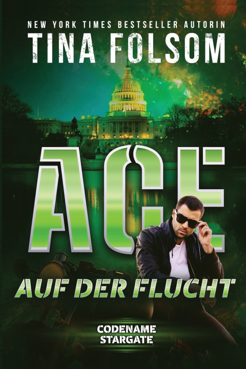 Kniha Ace - Auf der Flucht Tina Folsom