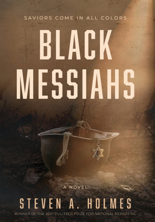 Kniha Black Messiahs Steven A. Holmes