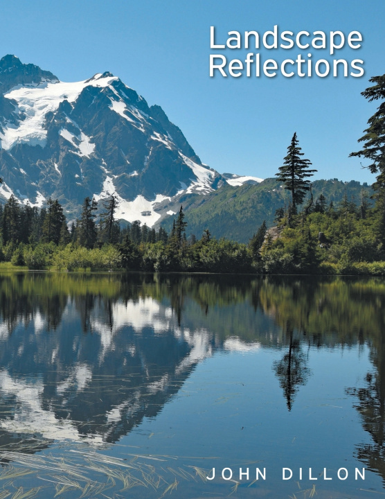 Knjiga Landscape Reflections John Dillon