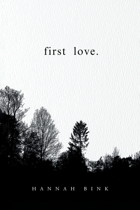 Kniha First Love Hannah Bink
