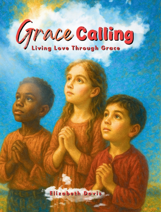 Kniha Grace Calling Elizabeth Davis