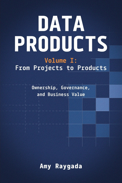 Kniha Data Products Volume 1 Amy Raygada