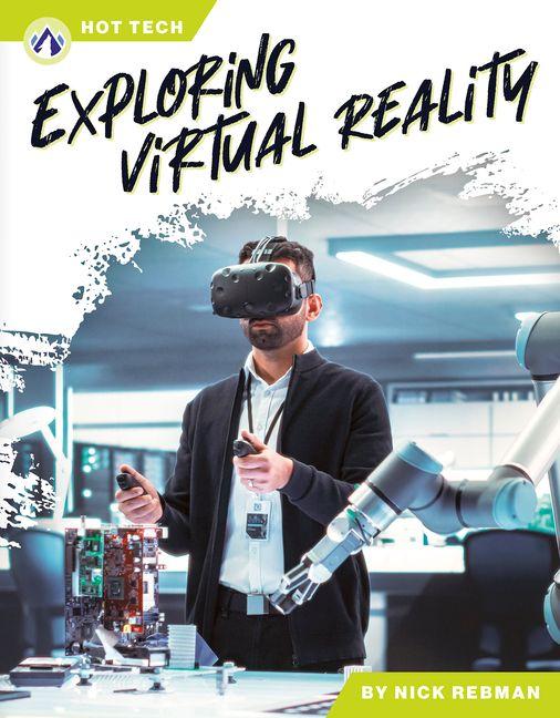 Kniha Exploring Virtual Reality Nick Rebman