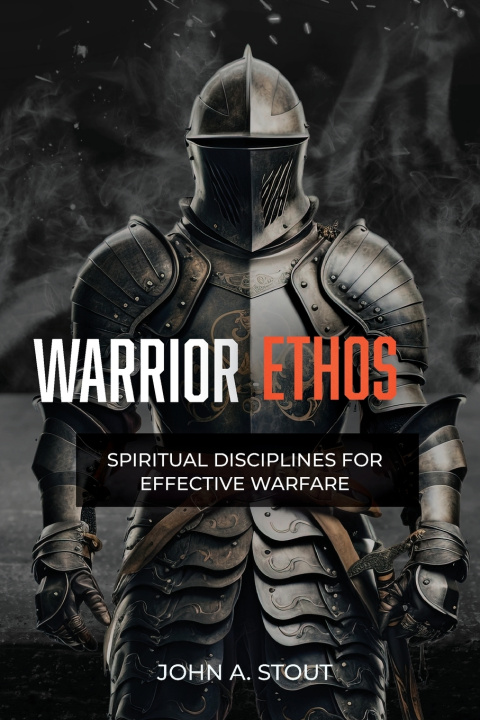 Kniha Warrior Ethos John A. Stout