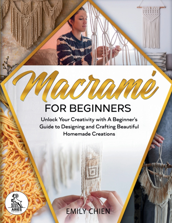 Kniha Macramé For Beginners Emily Chien
