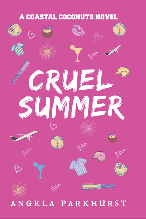 Kniha Cruel Summer Angela Parkhurst