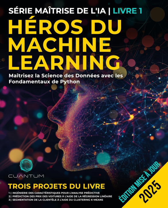 Kniha Héros du Machine Learning Cuantum Technologies