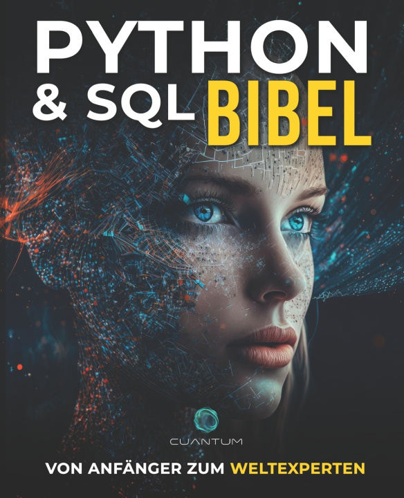 Knjiga Python und SQL Bibel Cuantum Technologies