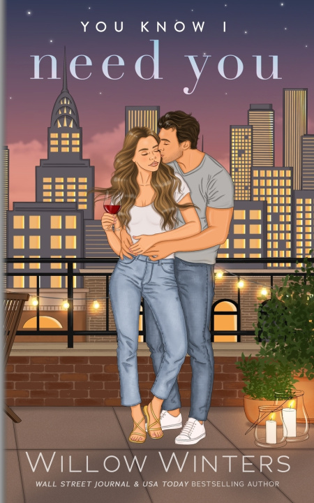 Knjiga You Know I Need You Willow Winters