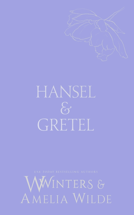 Kniha Hansel & Gretel Amelia Wilde