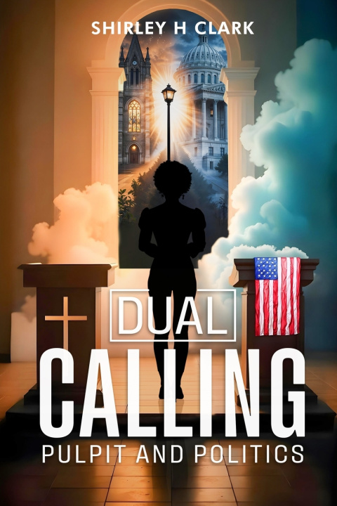 Kniha Dual Calling Shirley H Clark