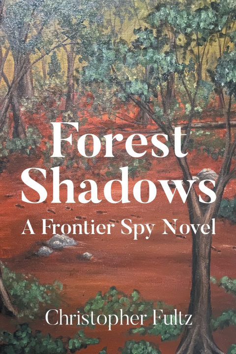 Kniha Forest Shadows Christopher Fultz