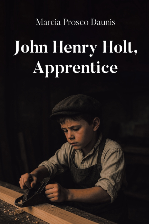 Kniha John Henry Holt, Apprentice Marcia Prosco Daunis