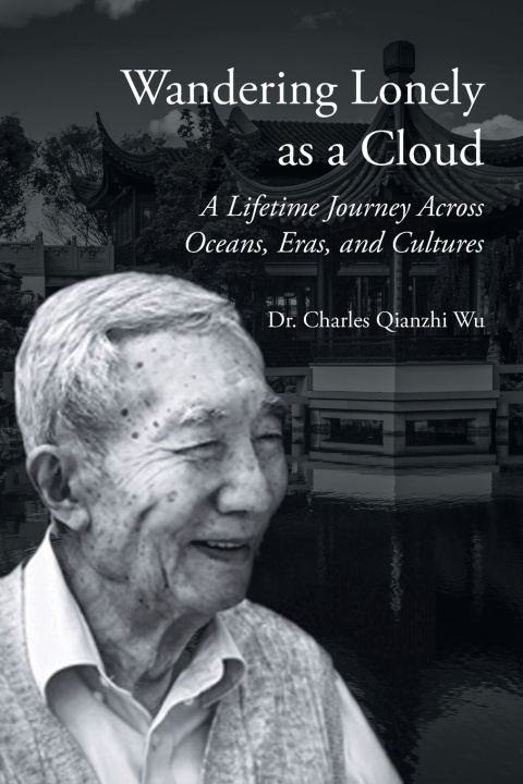 Kniha Wandering Lonely as a Cloud Dr. Charles Qianzhi Wu