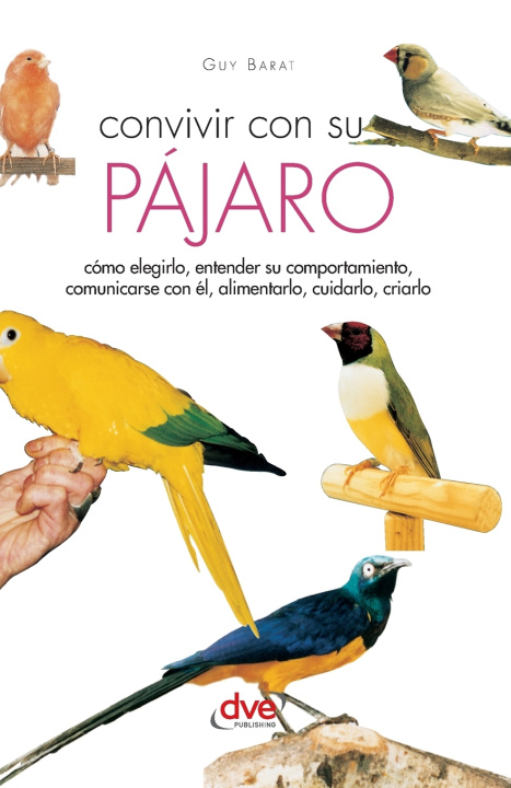 Kniha Convivir con su pájaro Guy Barat