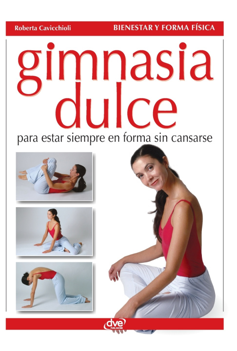 Kniha Gimnasia dulce Roberta Cavicchioli