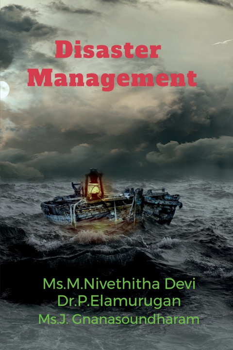 Knjiga DISASTER MANAGEMENT Ms.M.Nivethitha Devi