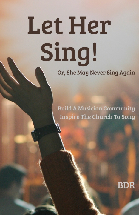 Knjiga Let Her Sing! BDR
