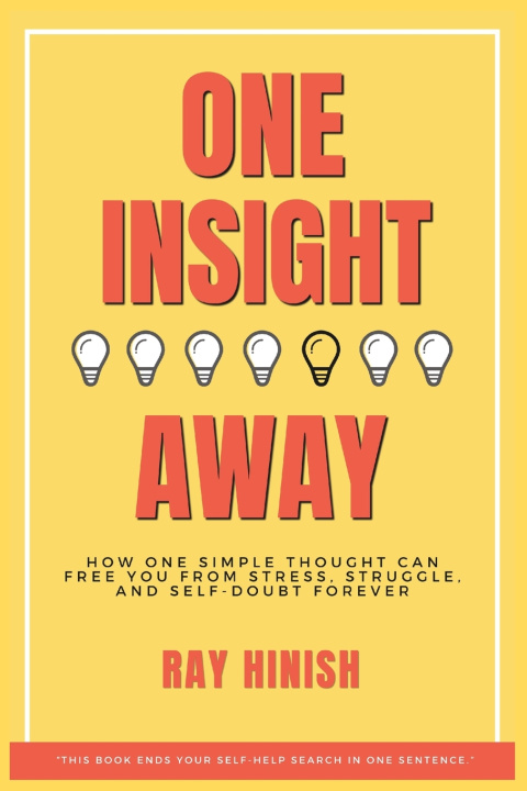 Kniha One Insight Away Ray Hinish