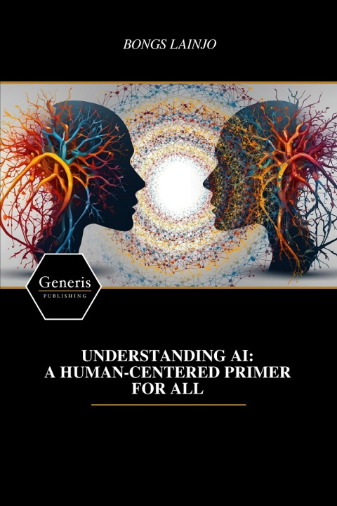 Kniha UNDERSTANDING AI BONGS LAINJO
