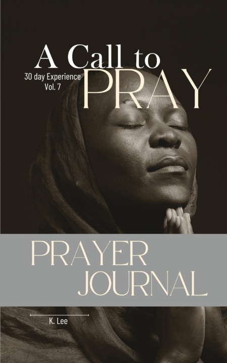 Libro A Call to Pray K. Lee