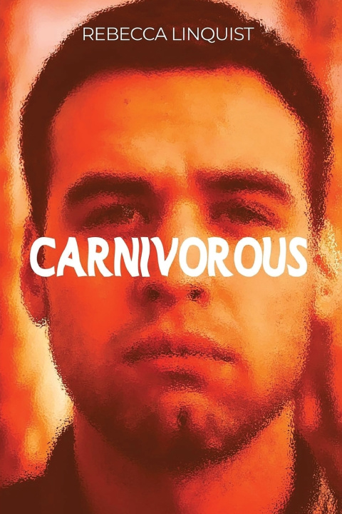 Kniha Carnivorous Rebecca Linquist