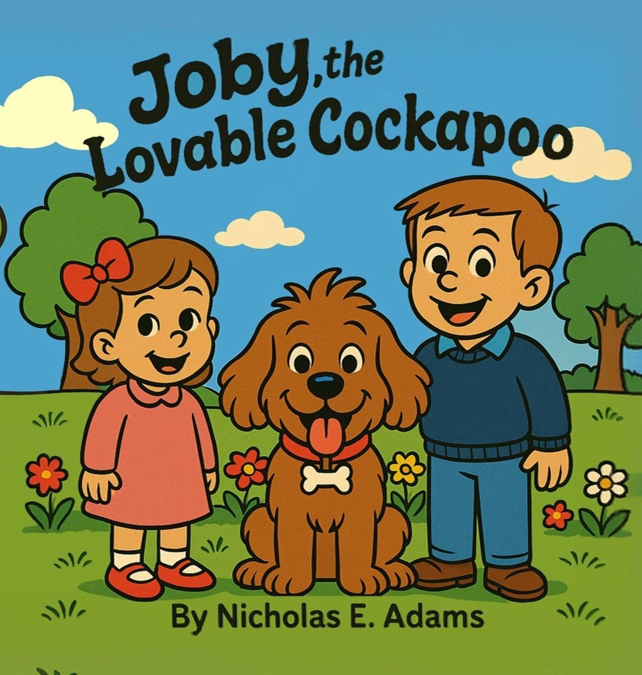 Kniha Joby, the Lovable Cockapoo 