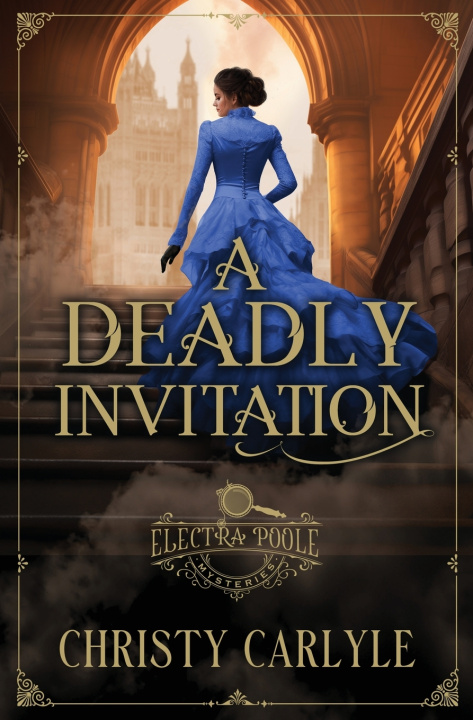 Kniha A Deadly Invitation Christy Carlyle