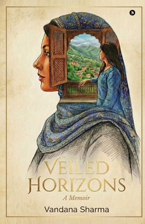 Knjiga Veiled Horizons Vandana Sharma