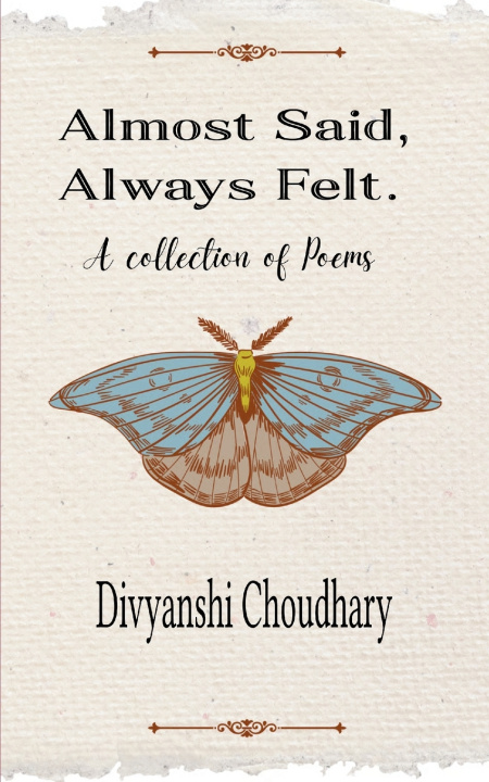 Kniha Almost Said, Always Felt Divyanshi Choudhary