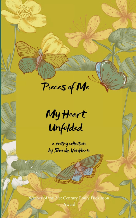 Kniha Pieces of Me My Heart Unfolded Sherika VanHarn